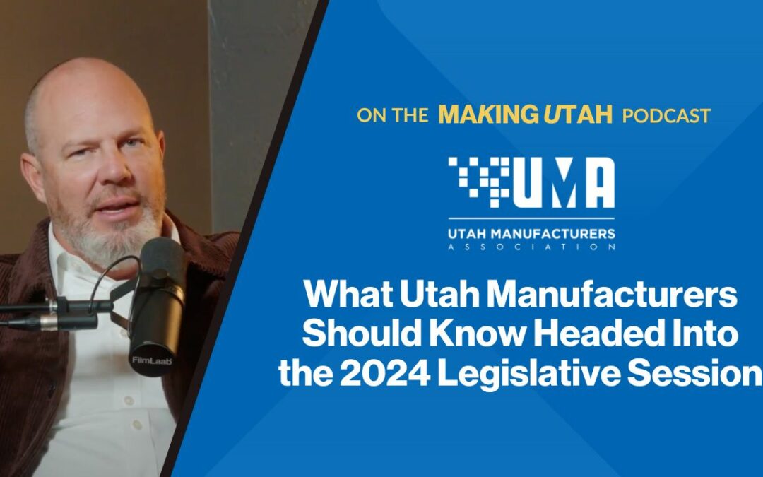 What Manufacturers Should Know Heading Into the 2024 Legislative Session